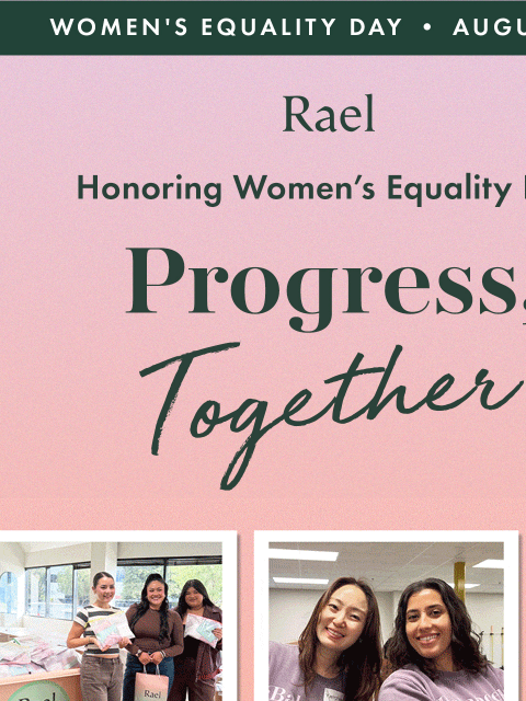getrael newsletter: What Progress Looks Like at Rael 💛