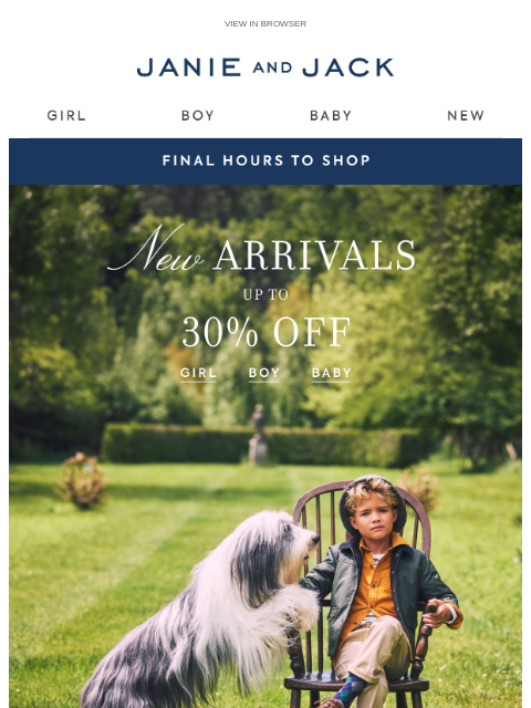janieandjack newsletter: Ends tonight: up to 30% off new arrivals