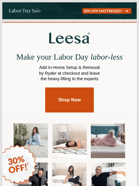 leesasleep newsletter: Heavy lifting over Labor Day? Not if we can help i...