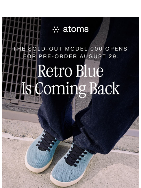 atoms newsletter: Retro Blue is coming back