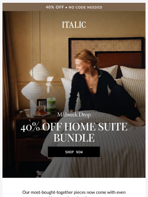 italic newsletter: Today Only: 40% off our Best Selling Bundle