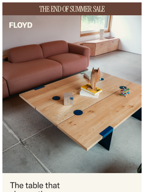 floydhome newsletter: A table designed to grow with you