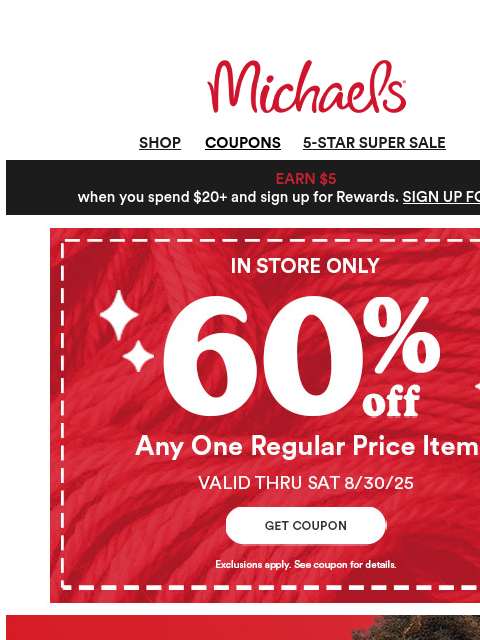 michaels newsletter: Your coupon is waiting! Plus, sign up for texts 📱...