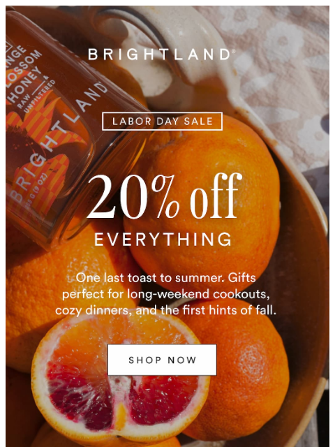 brightland newsletter: Labor Day Event: Up to 25% off gifts and hosting e...