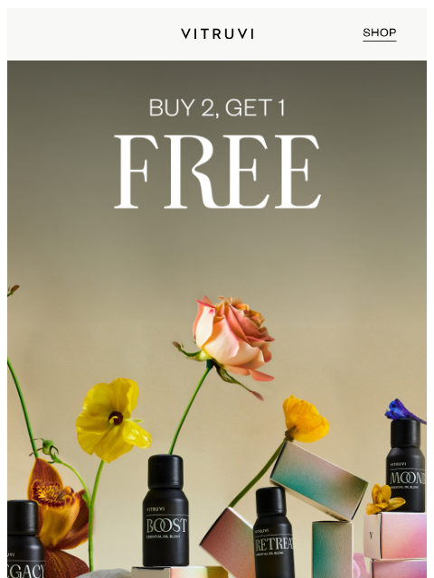 vitruvi newsletter: On Now: Buy 2 Scents, Get 1 Free ✨