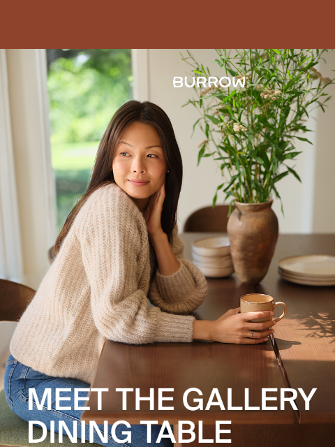burrow newsletter: Meet Your New Everyday Centerpiece