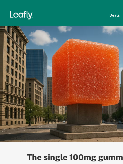 leafly newsletter: Are 100mg edibles the next big thing? 👀