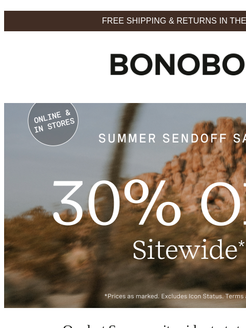 bonobos newsletter: Launched: 30% Off Summer Sendoff Sale