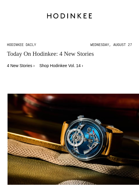 hodinkee newsletter: Hodinkee Daily | 08/27/2025