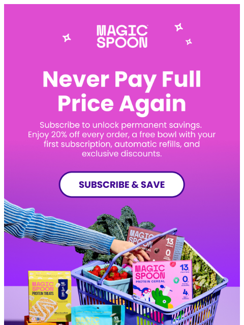 magicspoon newsletter: Free Bowl Today. 20% Off Forever.