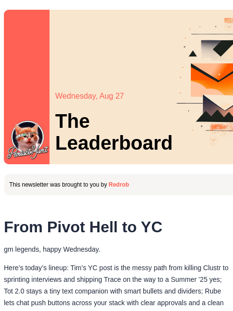 producthunt newsletter: 😸 Road to YC