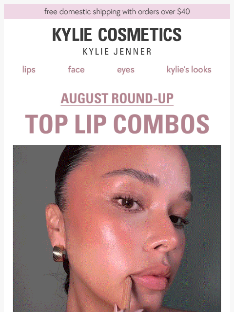 kyliecosmetics newsletter: august's top lip combos 💋