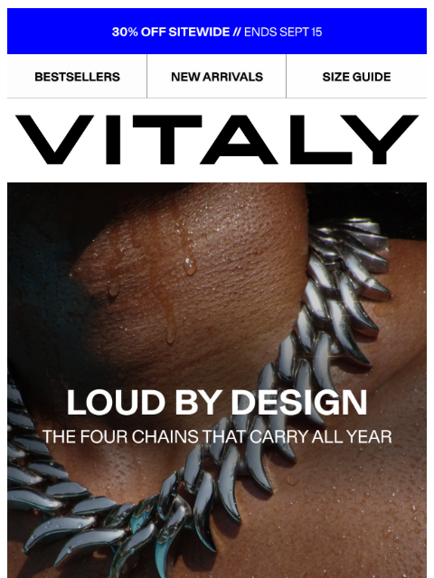 vitalydesign newsletter: Four Chains. Four Vibes. 30% Off.
