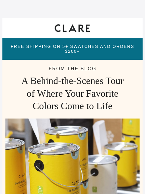 clare newsletter: See Where Your Clare Paint Comes From