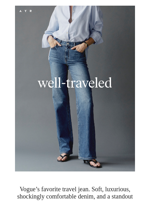ayr newsletter: vogue’s favorite travel jean