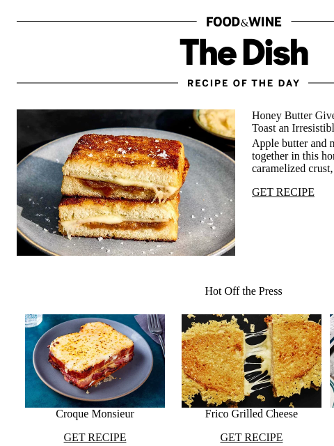 foodandwine newsletter: Cheesy Apple and Honey Butter Toast