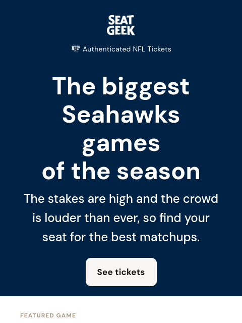 seatgeek newsletter: Must watch: Seahawks vs. Patriots