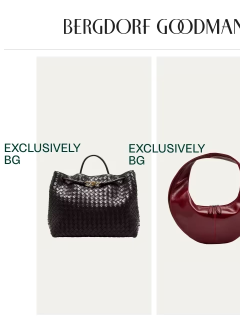 bergdorfgoodman newsletter: Exclusively BG: New For Fall