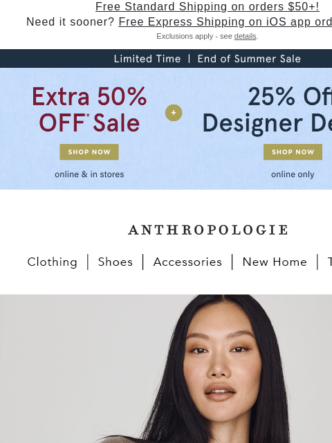 anthropologie newsletter: Extra 50% OFF sale right now
