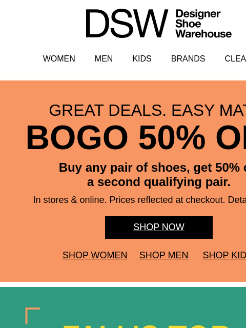 dsw newsletter: BOGO 50% off + so fresh for fall
