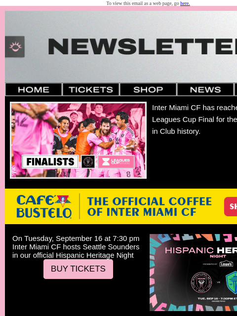 intermiamicf newsletter: Inter Miami CF Reaches The Leagues Cup Final. New ...