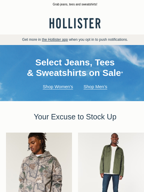 hollisterco newsletter: Stock up at the sale 🛍️