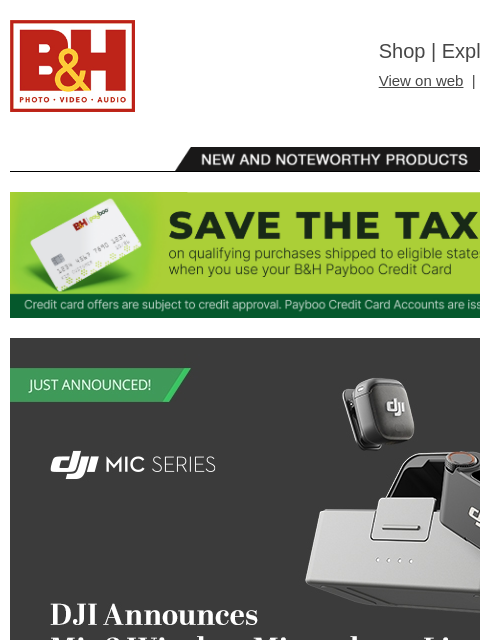 bhphotovideo newsletter: DJI Announces New Mic 3 System + New Gear from Nik...