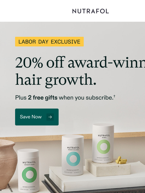 nutrafol newsletter: 20% off + Free gifts.