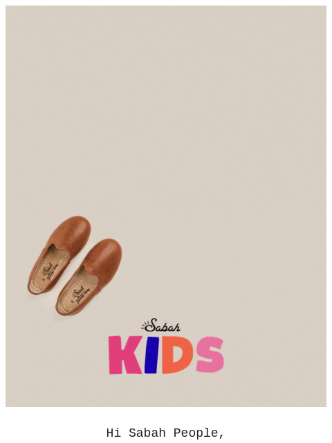 sabah newsletter: Big News for Tiny Feet: Kids Sabahs Are Back 🌈 🚌