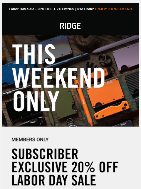 ridge newsletter: 20% OFF Labor Day Sale