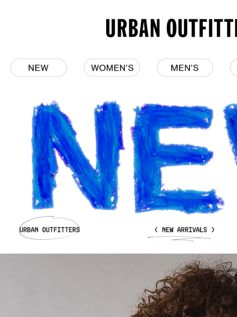 urbanoutfitters newsletter: see them first: NEW ARRIVALS ARE HERE