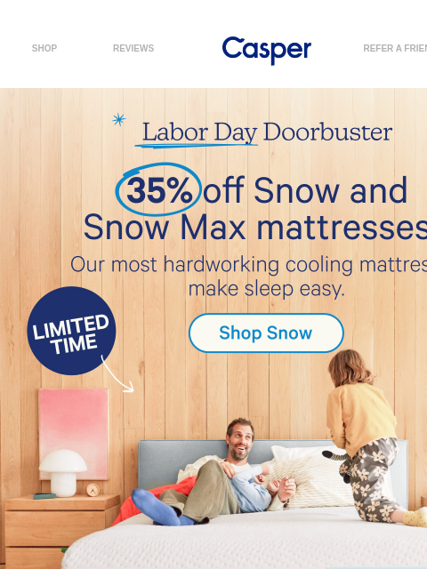 casper newsletter: 35% off Snow Mattresses Starts NOW 🌙❄️