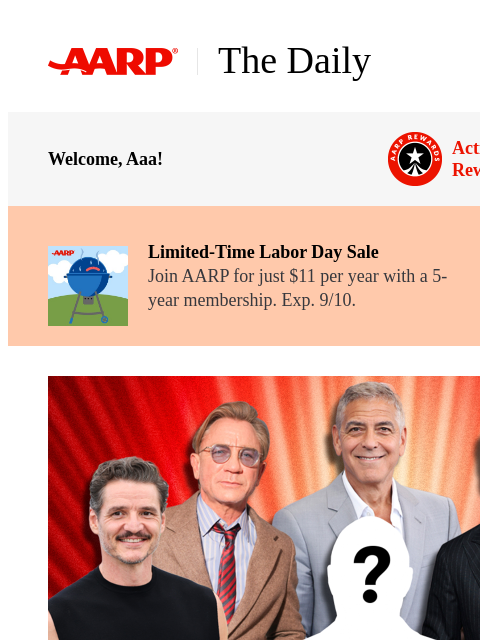 aarp newsletter: The Daily — AARP's Movies for Grownups Hottest Act...