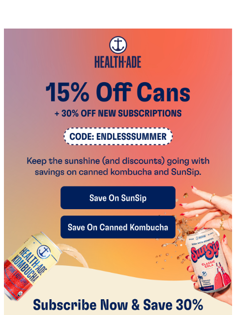 health-ade newsletter: Endless Summer Sale ☀️ Up to 30% Off
