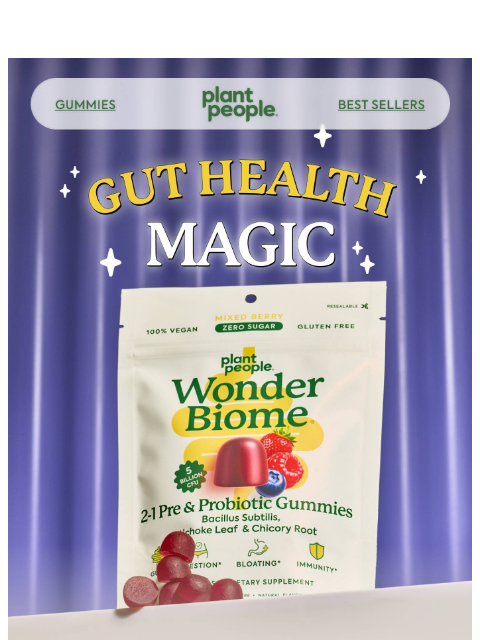plantpeople newsletter: Your gut is running the whole show 🦠