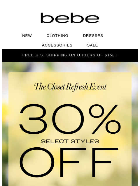 bebe newsletter: Your Next Obsession Is 30% Off