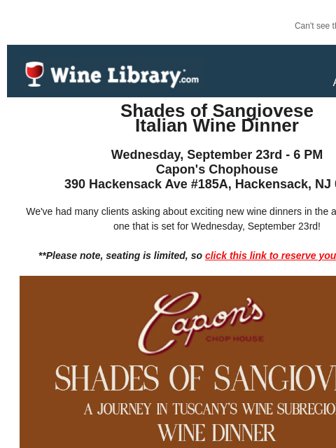 winelibrary newsletter: Tour of Italy Wine Dinner. September 23rd at Capon...