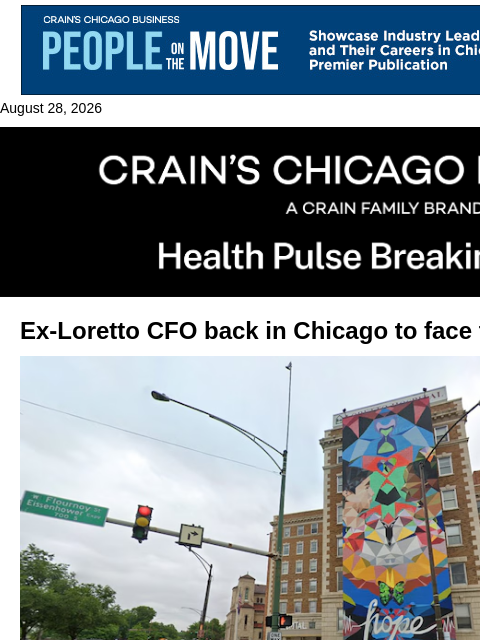 crainalerts newsletter: Ex-Loretto CFO back in U.S. to face charges