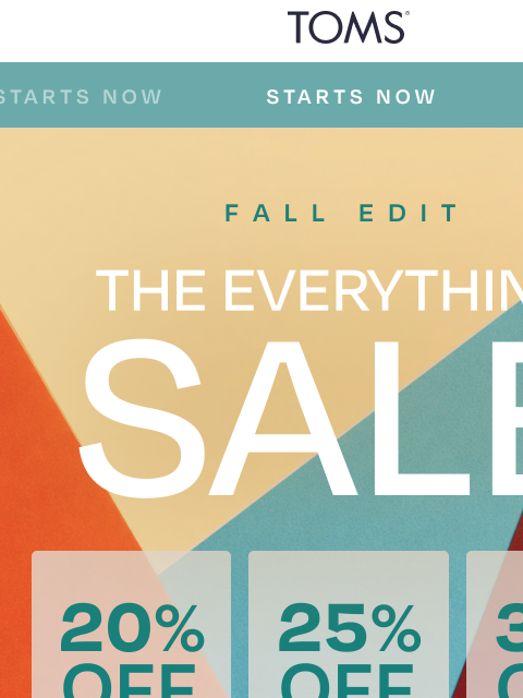 toms newsletter: The Everything Sale Is ON 🔥