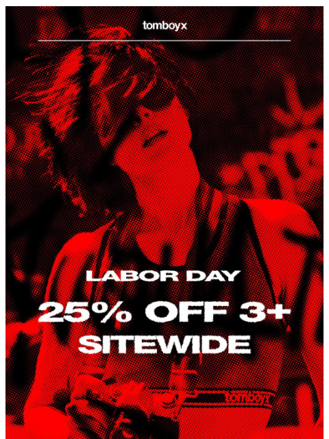 tomboyx newsletter: Your long weekend just got better: 25% Off