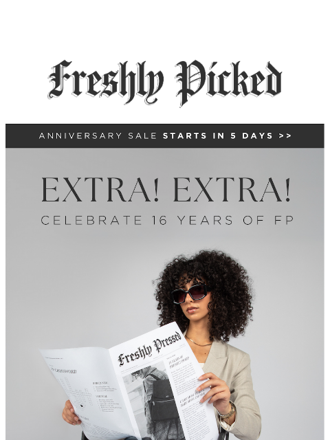 freshlypicked newsletter: ⏰The countdown is on - 5 days until our biggest sa...