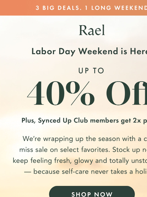 getrael newsletter: Summer’s Last Splash: Up to 40% Off + 2x Points