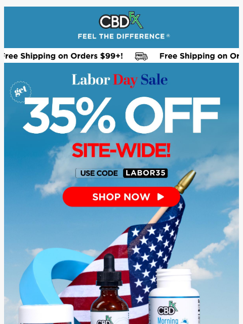 cbdfx newsletter: 35% OFF Labor Day Sale is ON!  👀