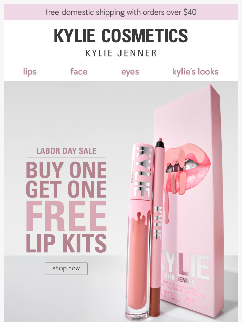 kyliecosmetics newsletter: shop lip kits BOGO FREE first 💋💋