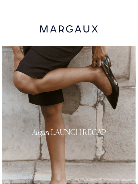 margauxny newsletter: What launched this month