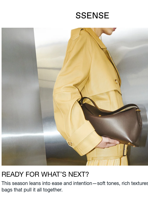 ssense newsletter: Fall Is Coming. Are You Ready?