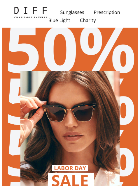 diffeyewear newsletter: 50% Off For All Your Vibes 🥳