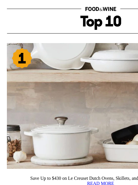 foodandwine newsletter: Le Creuset Dutch Ovens and More Up to $430 Off