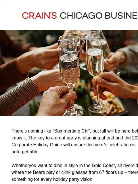 craincontentstudio newsletter: Don’t miss: Crain’s Corporate Holiday Guide