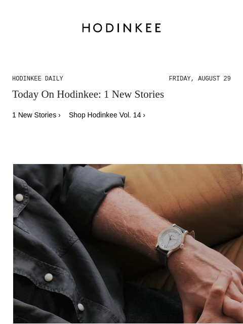 hodinkee newsletter: Hodinkee Daily | 08/29/2025